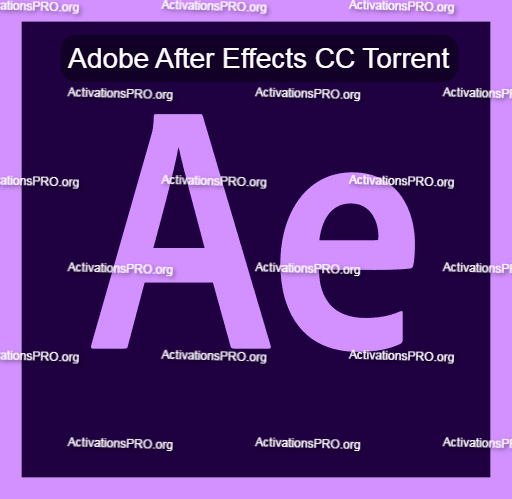 Adobe After Effects CC 2017 Crack Free Download Full Version
